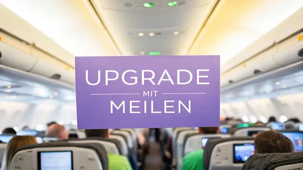 Upgrade mit Meilen bei Lufthansa: Profi-Guide für Vielflieger